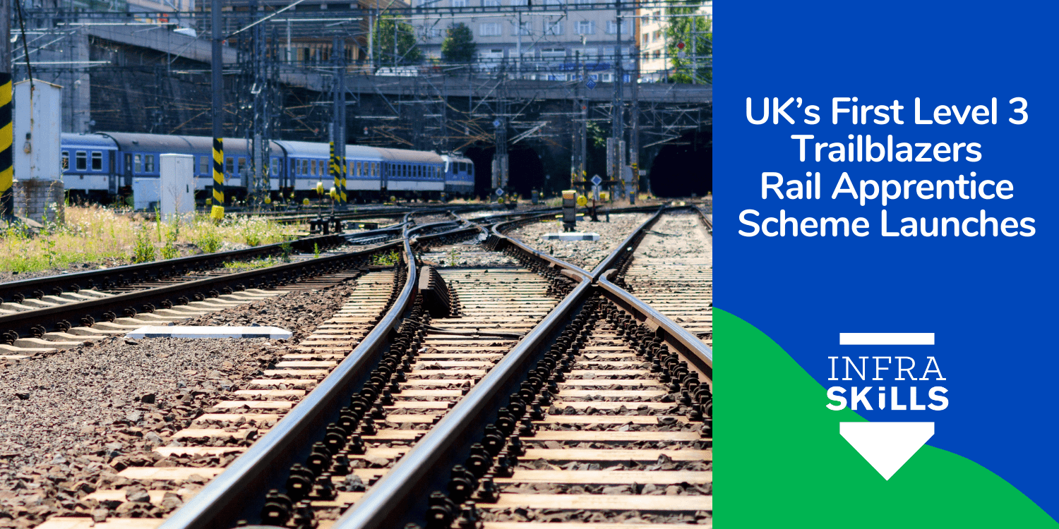 UKs first level 3 trailblazers rail apprentice scheme